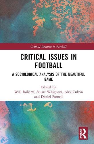 Critical Issues in Football