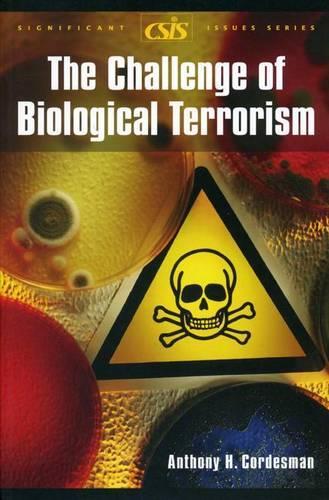 The Challenge of Biological Terrorism