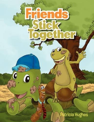 Friends Stick Together