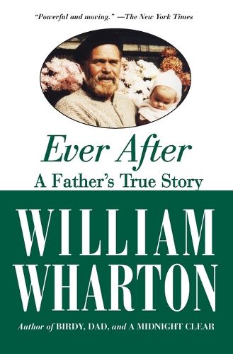 Ever After : A Father's True Story
