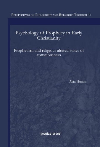 Psychology of Prophecy in Early Christianity