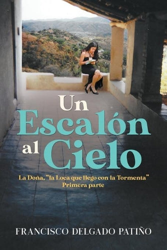 Un Escalón al Cielo