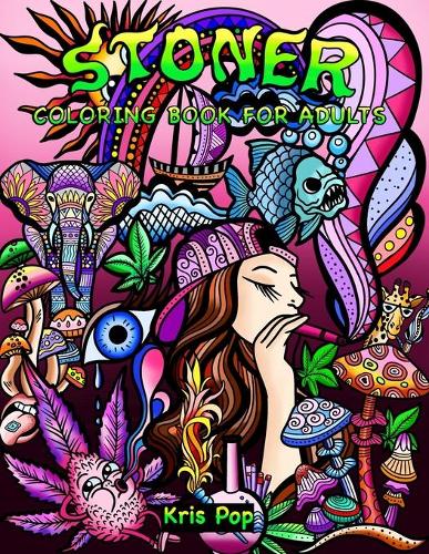 Stoner Coloring Book for Adults