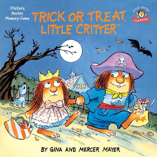 Trick or Treat, Little Critter (Pictureback(R
