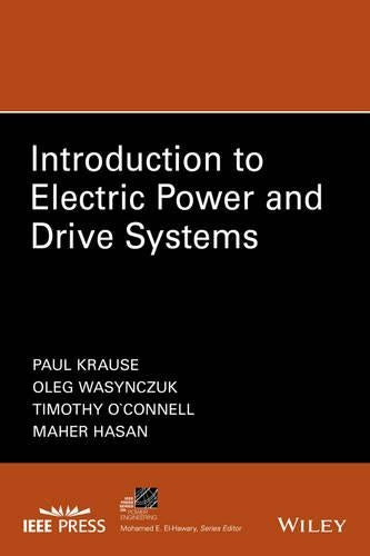 Introduction to Electric Power and Drive Systems