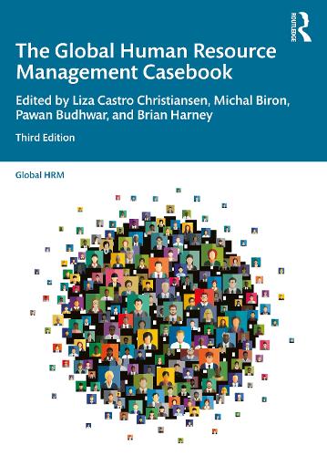 The Global Human Resource Management Casebook