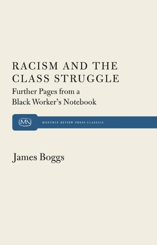 Racism and the Class Struggle