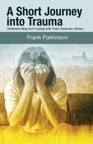 A Short Journey into Trauma