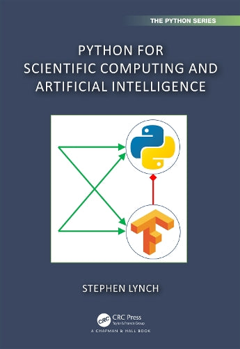 Python for Scientific Computing and Artificial Intelligence (Chapman & Hall/CRC The Python Series