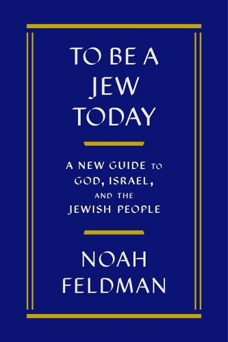 To Be a Jew Today