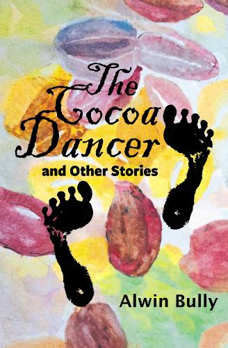 The Cocoa Dancer and Other Stories