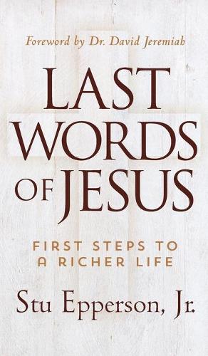LAST WORDS OF JESUS