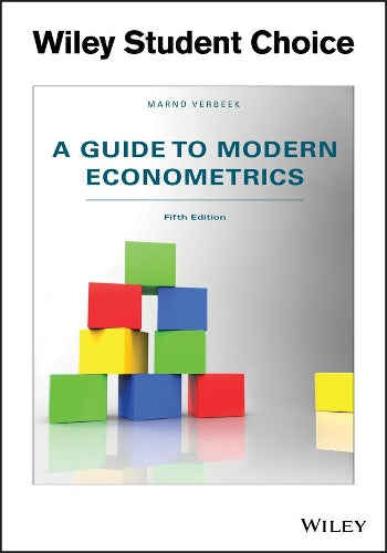 A Guide to Modern Econometrics 5th Edition