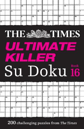 The Times Ultimate Killer Su Doku Book 16
