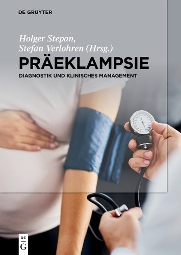 Präeklampsie: Diagnostik und Klinisches Management (German Edition