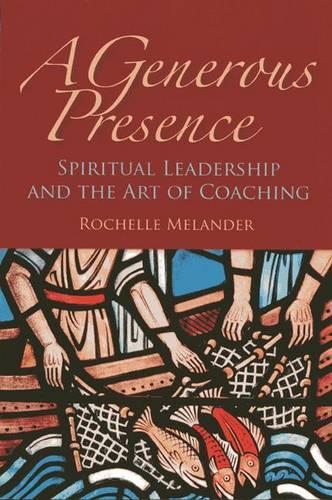 A Generous Presence