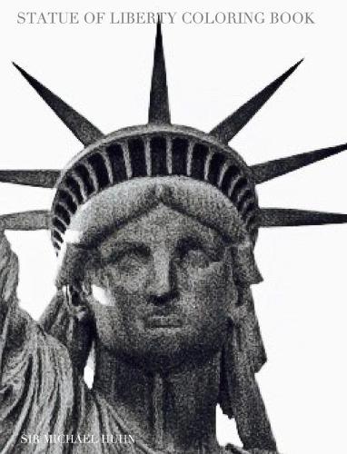 NYC Liberty mega Coloring Book sir Michael Limited edition