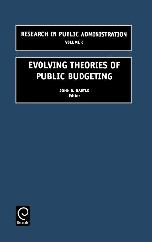 Evolving Theories of Public Budgeting