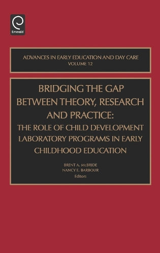 Bridging the Gap Between Theory, Research and Practice