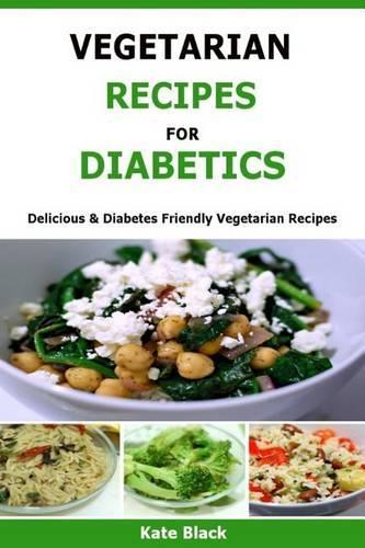Vegetarian Recipes For Diabetics