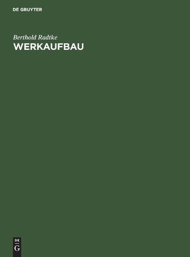 Werkaufbau: Ein Leitfaden (German Edition