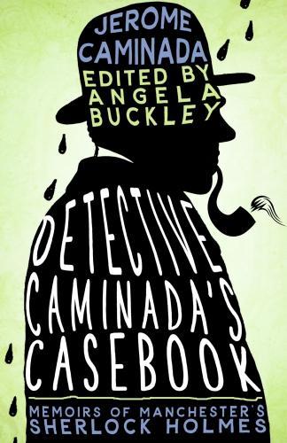Detective Caminada's Casebook