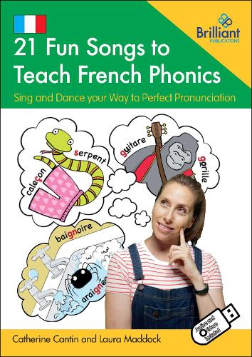 21 Fun Songs to Teach French Phonics (Book and USB)