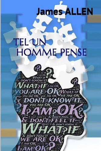 Tel un homme pense