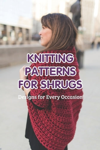 Knitting Patterns for Shrugs