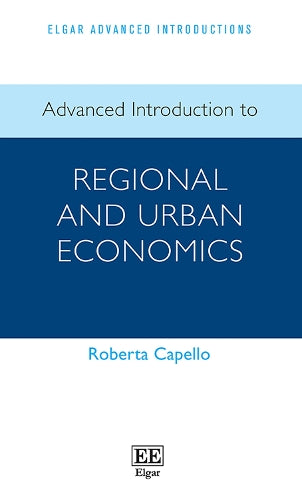 Advanced Introduction to Regional and Urban Economics