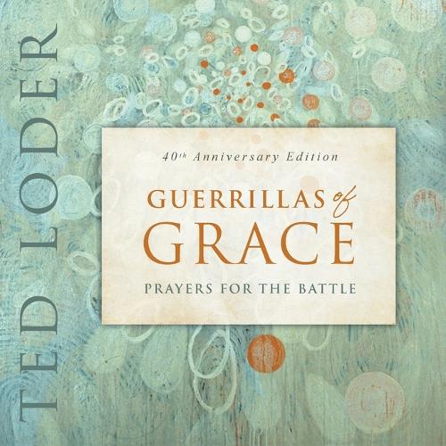 Guerrillas of Grace