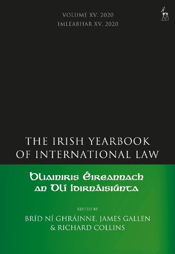 The Irish Yearbook of International Law, Volume 15, 2020