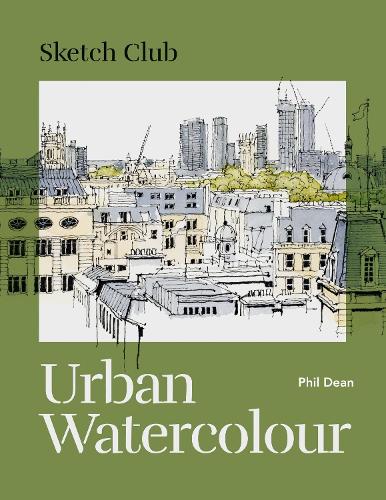 Sketch Club: Urban Watercolour