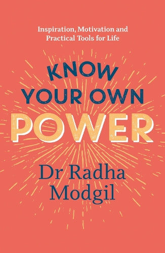 Know Your Own Power