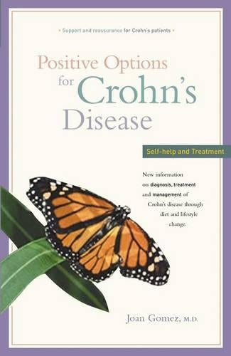 Positive Options for Crohn's Disease: Self-Help and Treatment (Positive Options for Health
