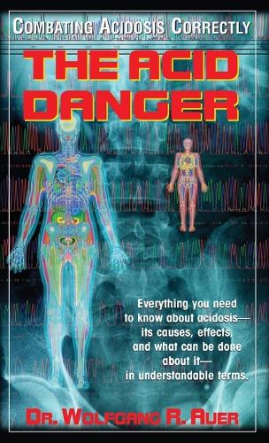 The Acid Danger