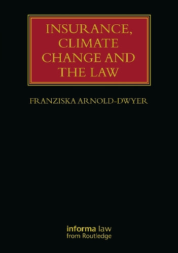 Insurance, Climate Change and the Law