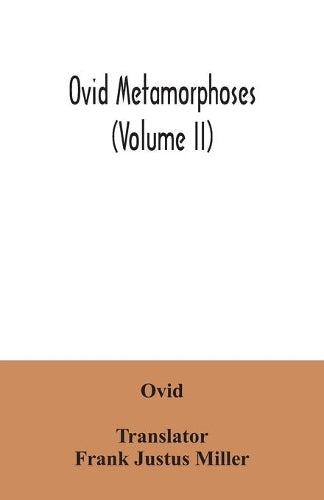 Ovid Metamorphoses (Volume II