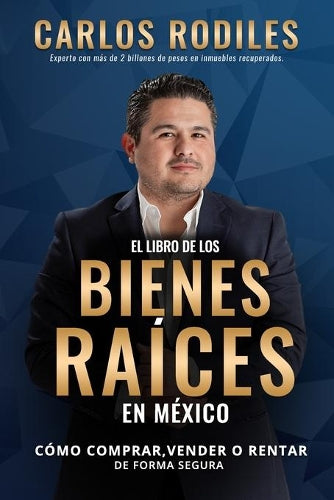 El Libro de los Bienes Raíces en México