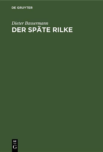 Der späte Rilke (German Edition