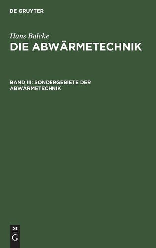 Sondergebiete der Abwärmetechnik (German Edition