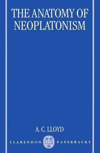 The Anatomy of Neoplatonism