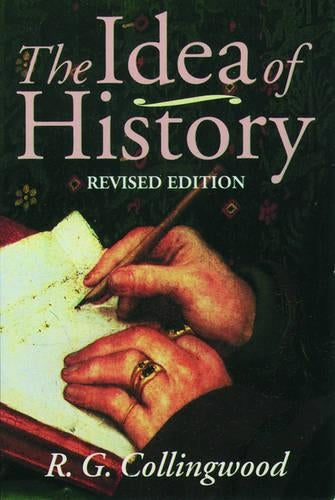 The Idea of History
