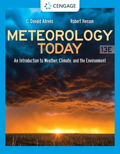 Meteorology Today: An Introduction to Weather, Climate, and the Environment (Mindtap Course List