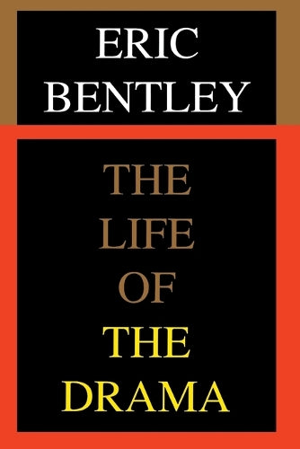 The Life of the Drama