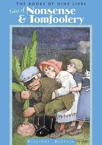 Tales of Nonsense and Tomfoolery