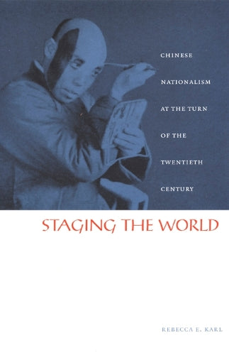 Staging the World