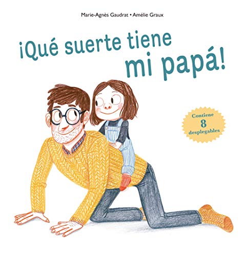Spa-Que Suerte Tiene Mi Papa