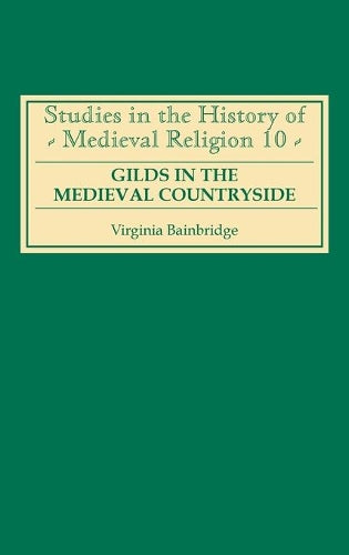 Gilds in the Medieval Countryside