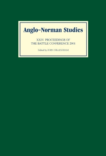 Anglo-Norman Studies XXIV